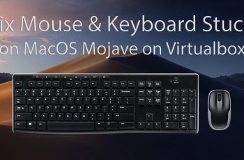 How to Fix Mouse & Keyboard Stuck on MacOS Mojave on virtualbox
