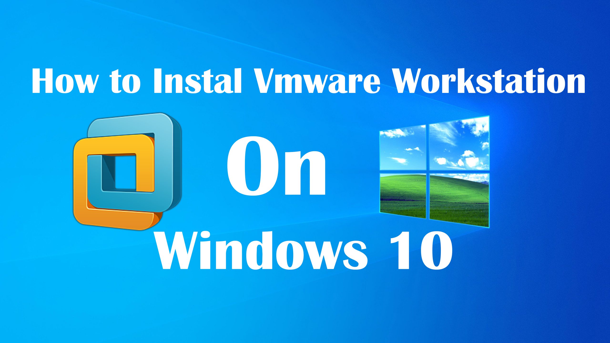 can i download vmware workstation on windows 10 home