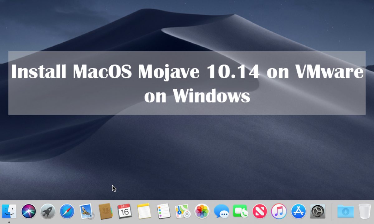 install macos mojave 10.14 on vmware esxi 6.7