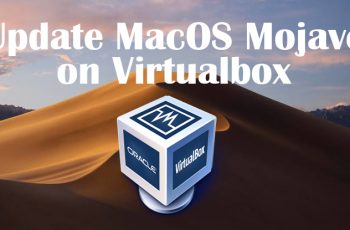 How to Update MacOS Mojave on Virtualbox