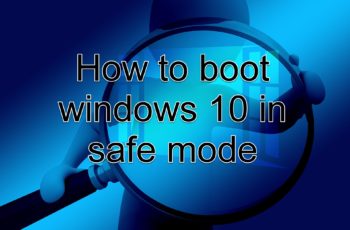 boot windows 10 in safe mode