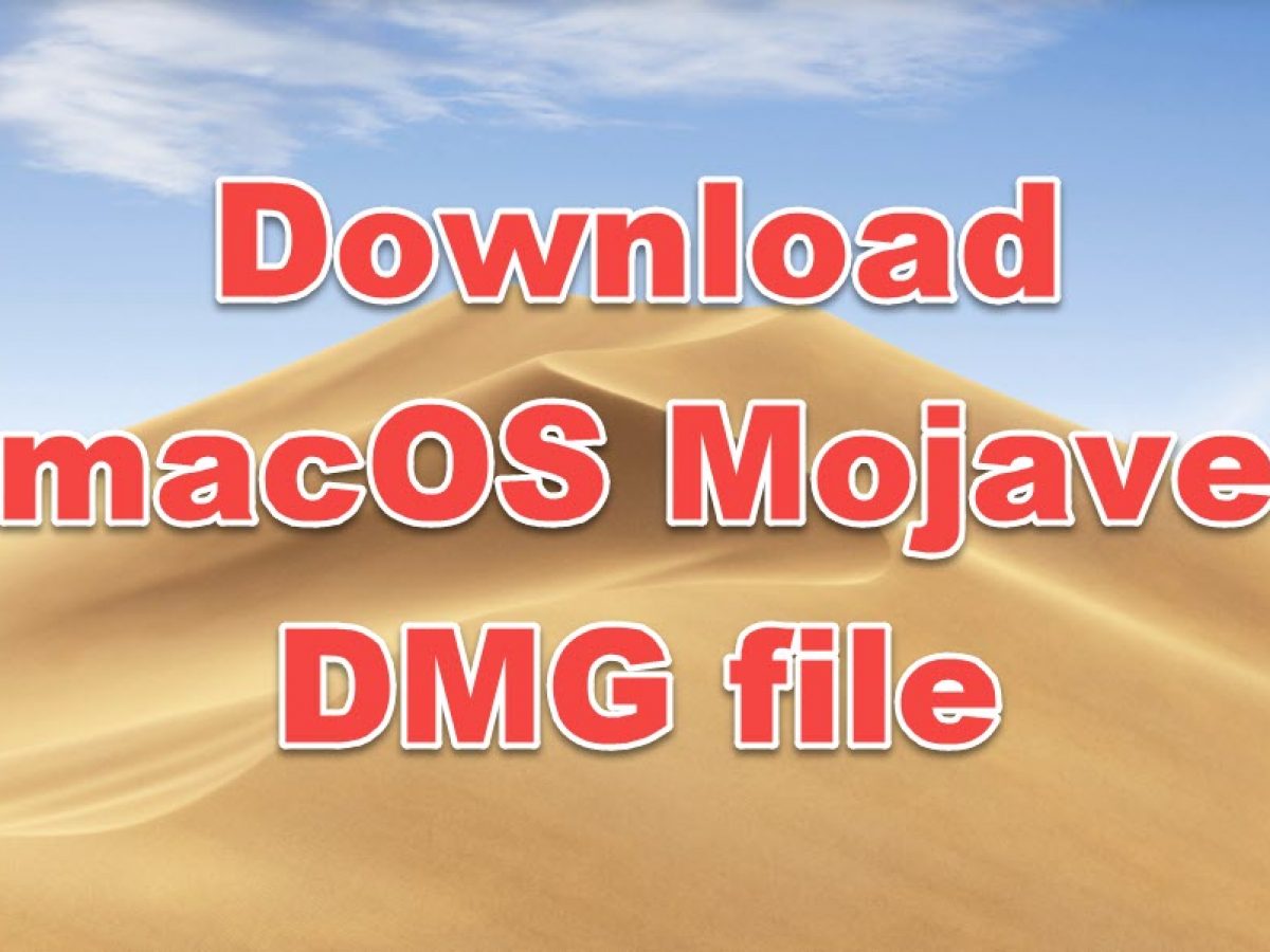 Download Full Mac Os Mojave