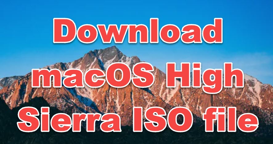 download macos high sierra iso